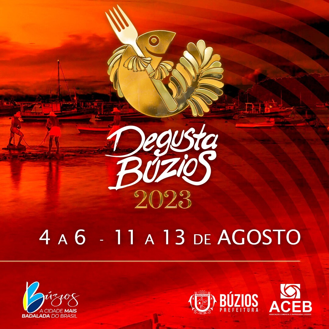 “Degusta Búzios”: Mais de 100 estabelecimentos comerciais vão participar do maior festival gastronômico da Região dos Lagos