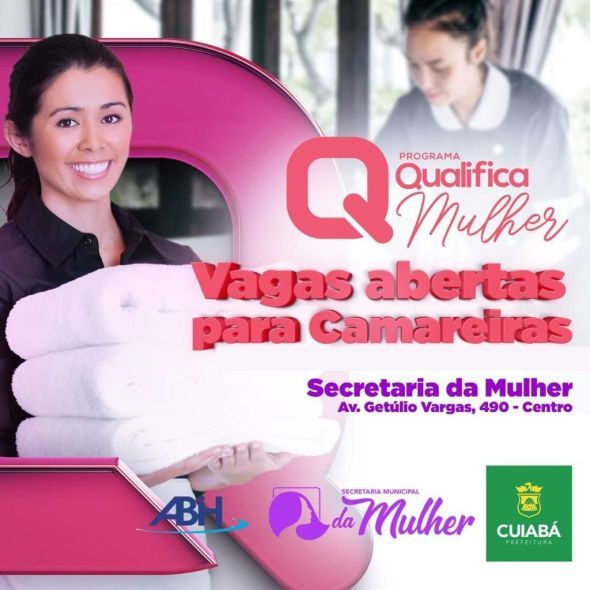Prefeitura de Cuiab | Qualifica Mulher: Inscries para o curso de Hotelaria seguem at o dia 19 de julho