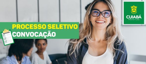 Prefeitura de Cuiab | Prefeitura de Cuiab convoca aprovados nas funes de Professor, TDI, ASG E Motorista CNH"D"
