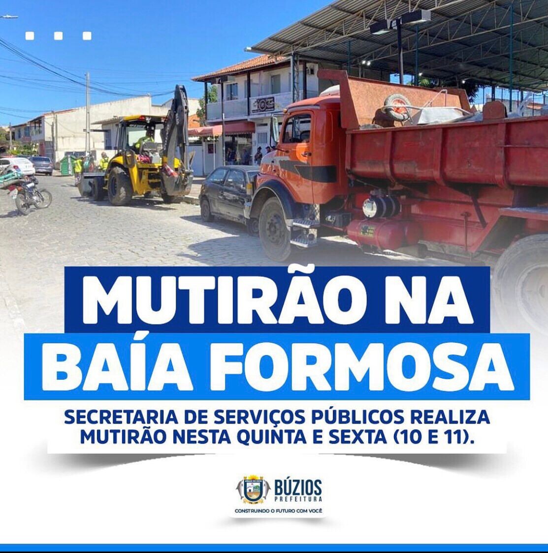Prefeitura de Búzios realiza mutirão de limpeza no bairro da Baía Formosa nesta quinta e sexta-feira