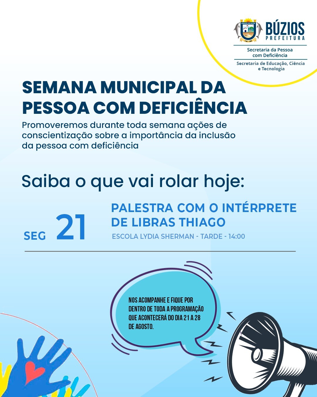 Semana Municipal da Pessoa com Deficiência tem programação de conscientização nas escolas públicas e privadas do município