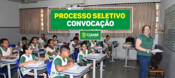 Prefeitura de Cuiab | Prefeitura de Cuiab convoca aprovados nas funes de Professor e ASG