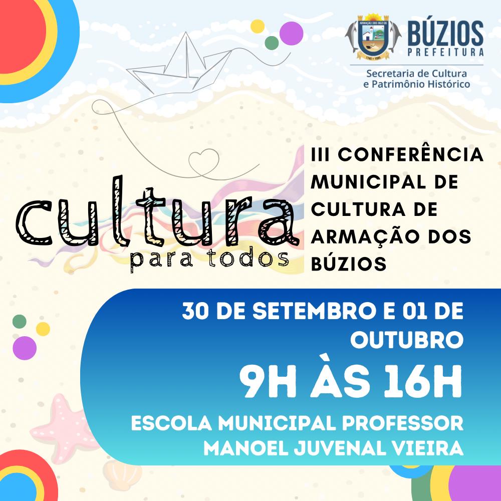III Conferência Municipal de Cultura de Armação dos Búzios acontece neste fim de semana