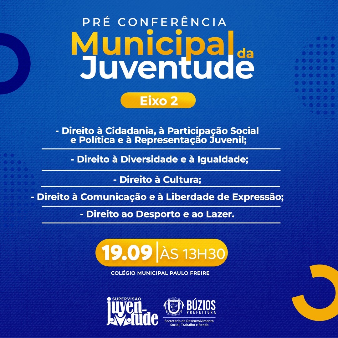 O Eixo 2 da Pré-Conferência Municipal da Juventude acontecerá em 19 de setembro